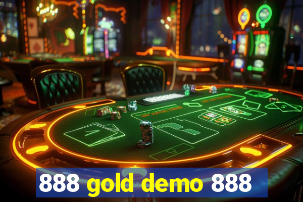 888 gold demo 888